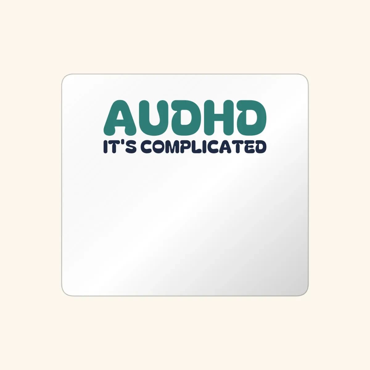 AuDHD: It’s Complicated Sticker in White