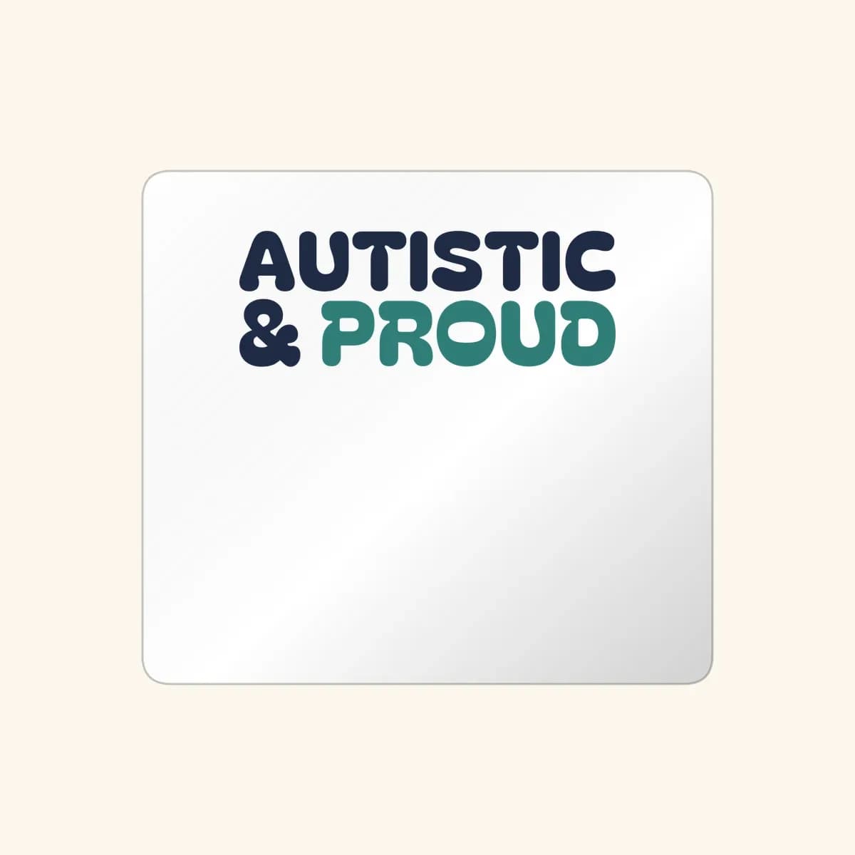 Autistic & Proud Sticker in White
