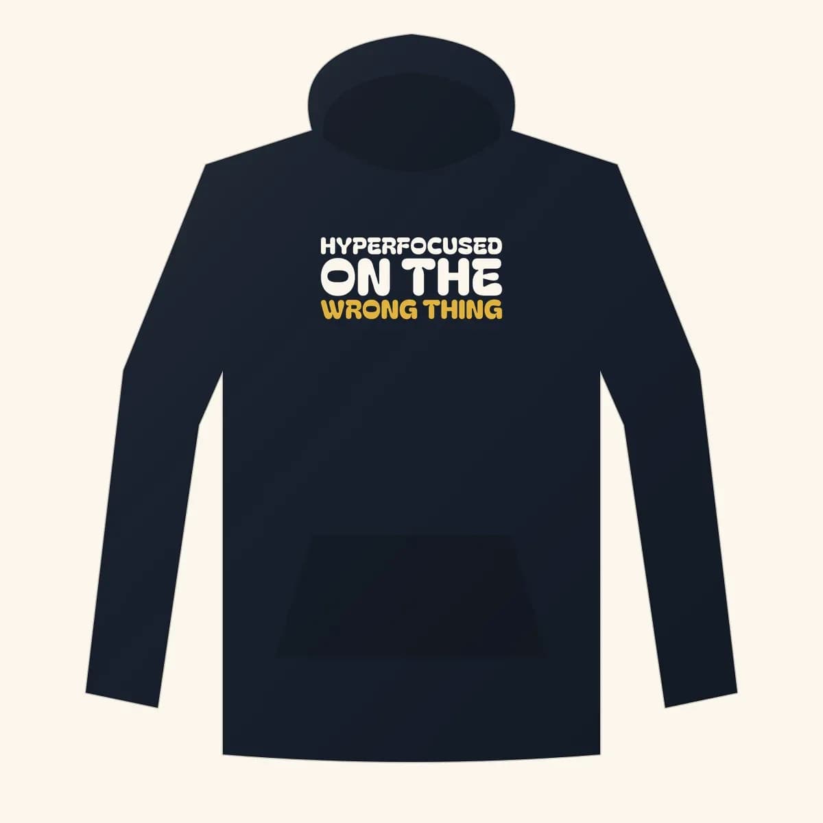 Hyperfocused on the Wrong Thing Premium Hoodie in Navy Blazer
