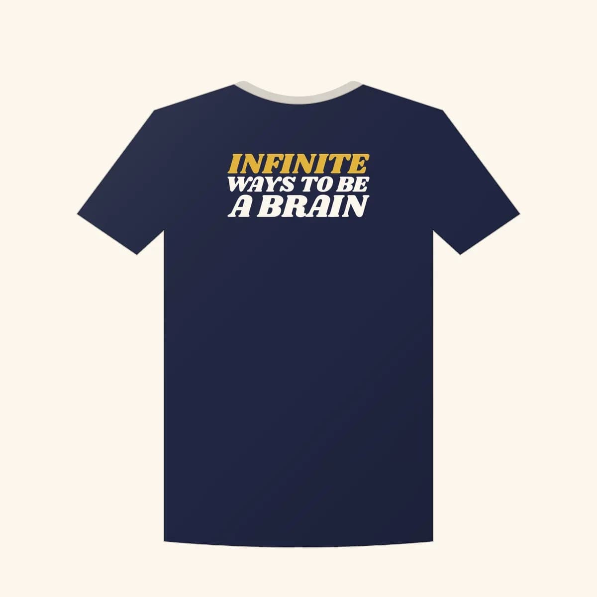 Infinite Ways to Be a Brain Classic Tee in Navy