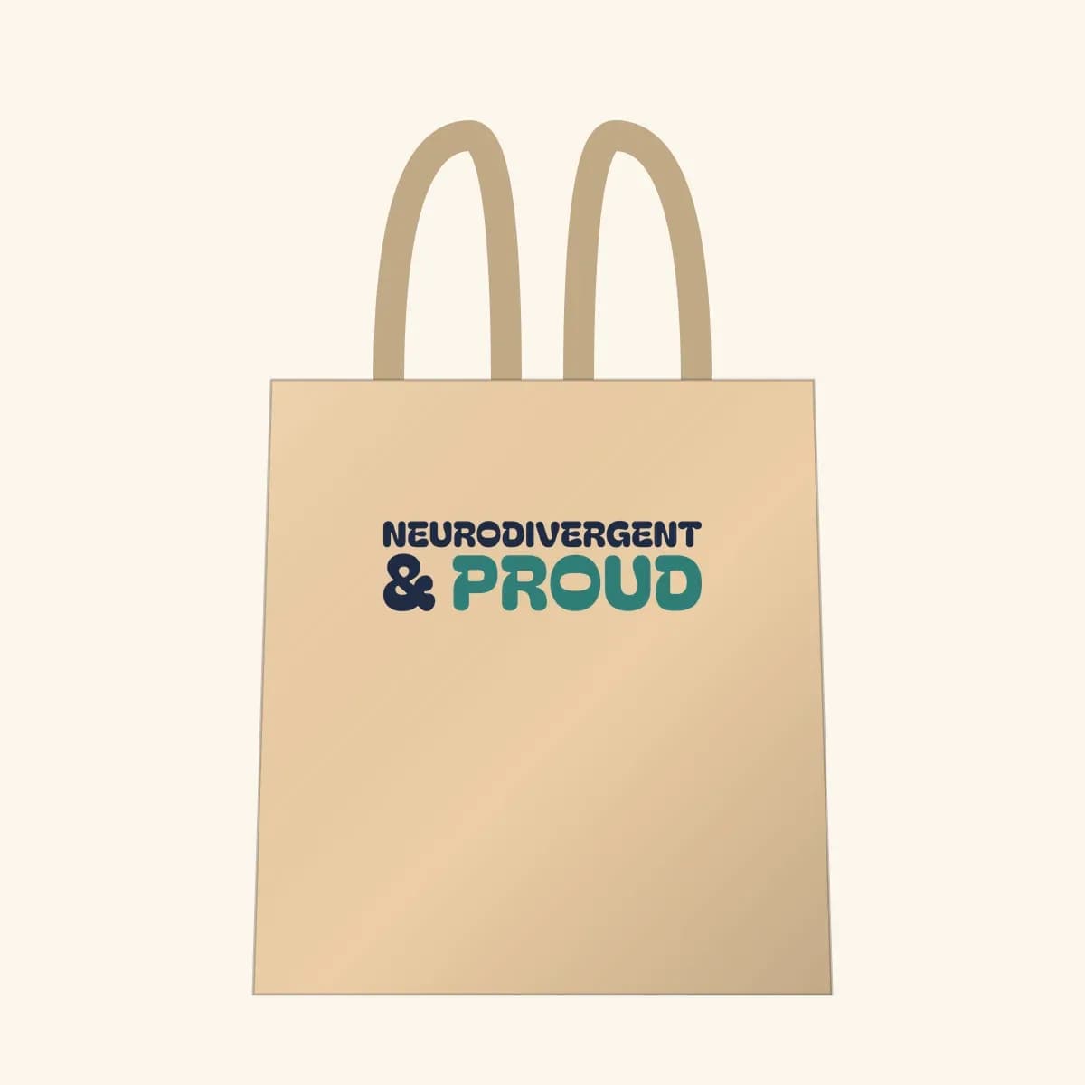 Neurodivergent & Proud Tote Bag in Oyster