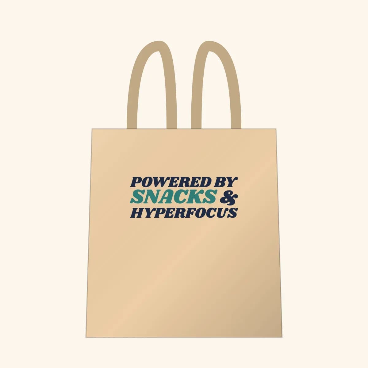 Powered by Snacks and Hyperfocus Tote Bag in Oyster